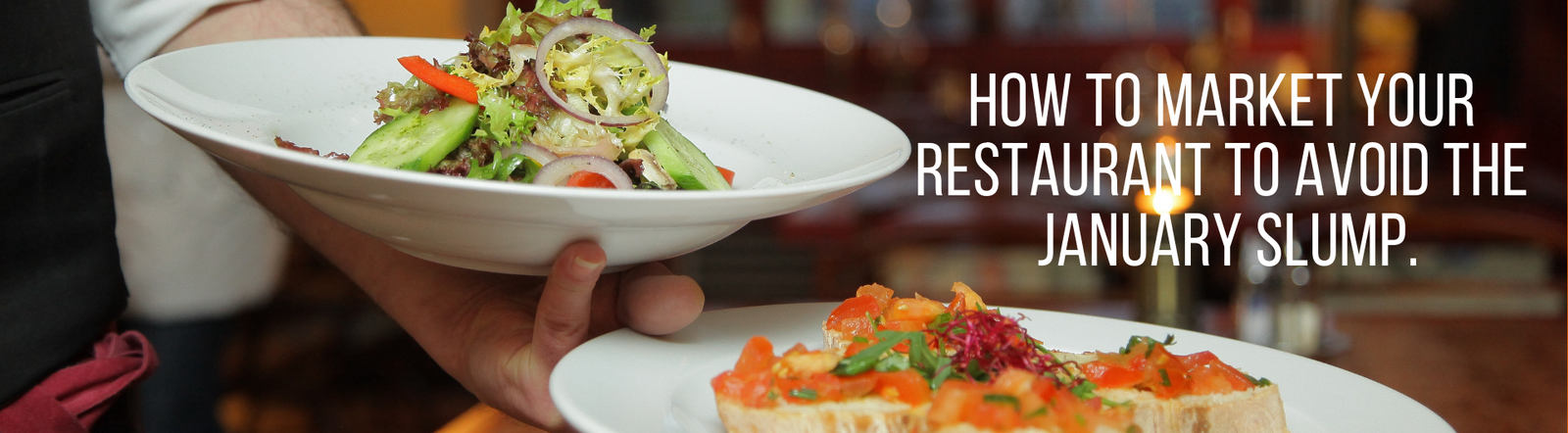 The January slump in the restaurant industry and how to avoid it - Updated January 2026