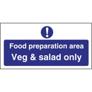 Vogue Food Preparation Area Veg And Salad Only Sign